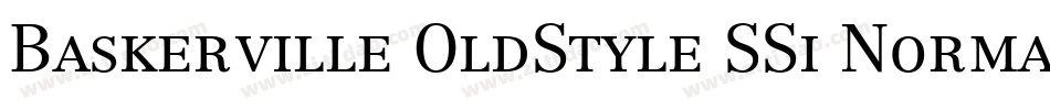 Baskerville OldStyle SSi Normal字体转换